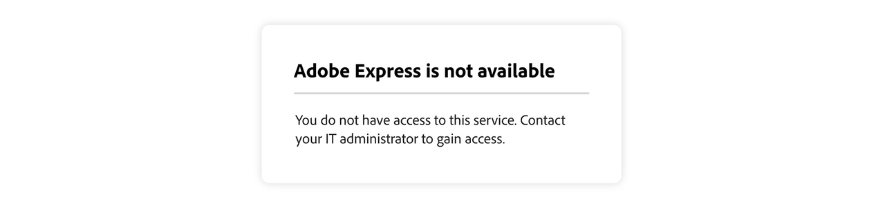 Adobe Express is not available